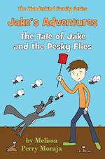 Jake's Adventures: The Tale of Jake and the Pesky Flies 