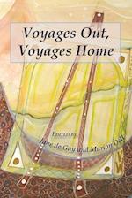 Voyages Out, Voyages Home