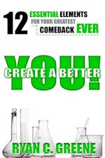 Create a Better You!