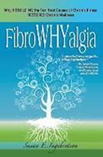 FibroWHYalgia