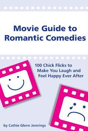 Movie Guide to Romantic Comedies