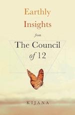 Earthly Insights from The Council of 12 