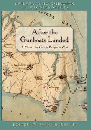 After the Gunboats Landed