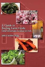 A Guide to Buying Farm Fresh