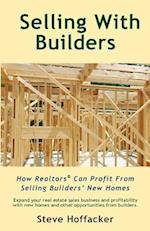 Selling with Builders