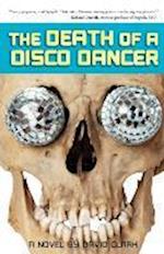 The Death of a Disco Dancer