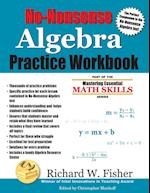 No-Nonsense Algebra Practice Workbook