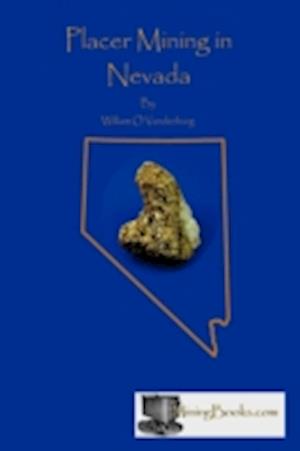 Placer Mining in Nevada