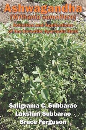 Ashwagandha (Withania somnifera)