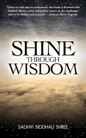 Shine Through Wisdom