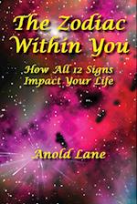 The Zodiac Within You
