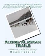 Along Alaskan Trails