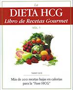 La Dieta HCG Libro de Recetas Gourmet