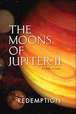 The Moons of Jupiter II