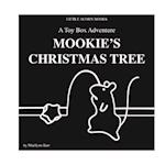 Mookie's Christmas Tree: A Toy Box Adventure 