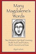 Mary Magdalene's Words