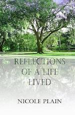 Reflections of a Life Lived