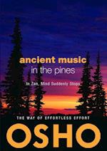 Ancient Music in the Pines
