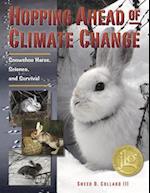 Hopping Ahead of Climate Change