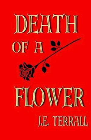 Death of a Flower