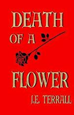 Death of a Flower