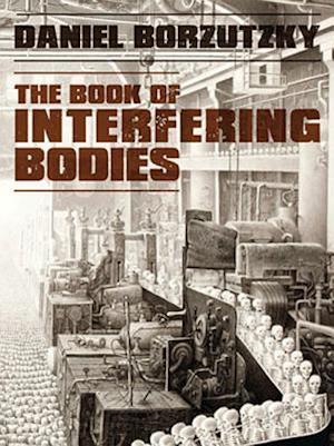 Book of Interfering Bodies