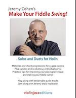 Jeremy Cohen's Make Your Fiddle Swing!