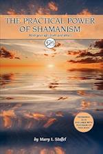 The Practical Power of Shamanism