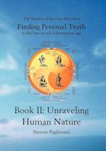 Finding Personal Truth (in the too-much-information age) Book II