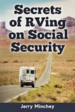 Secrets of RVing on Social Security