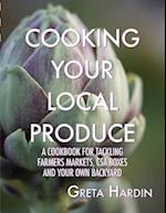 Cooking Your Local Produce