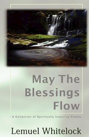 May the Blessings Flow