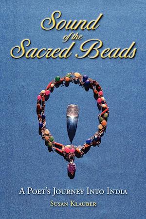 Sound of the Sacred Beads