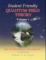 Student Friendly Quantum Field Theory