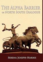 The Alpha Barrier of North South Dialogue