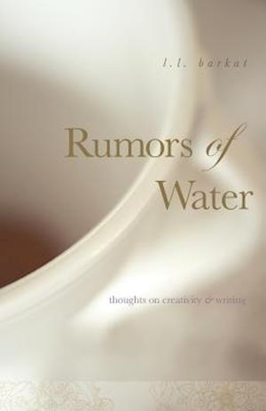 Rumors of Water