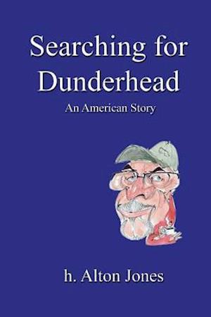 Searching for Dunderhead