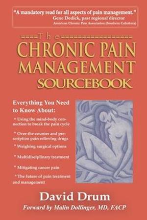 The Chronic Pain Management Sourcebook