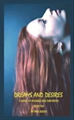 Dreams and Desires-Book Two