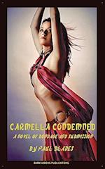 Carmella Condemned