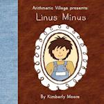 Arithmetic Village Presents Linus Minus 