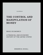 The Control and Manipulation of Money 