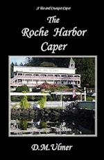 The Roche Harbor Caper