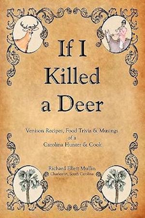 If I Killed a Deer