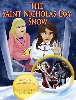 The Saint Nicholas Day Snow