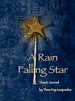 A Rain Falling Star