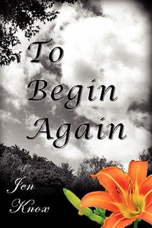 To Begin Again