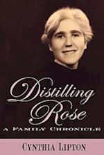 Distilling Rose