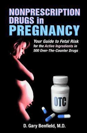 Nonprescription Drugs in Pregnancy