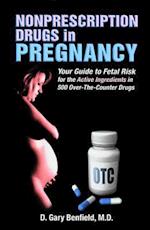 Nonprescription Drugs in Pregnancy